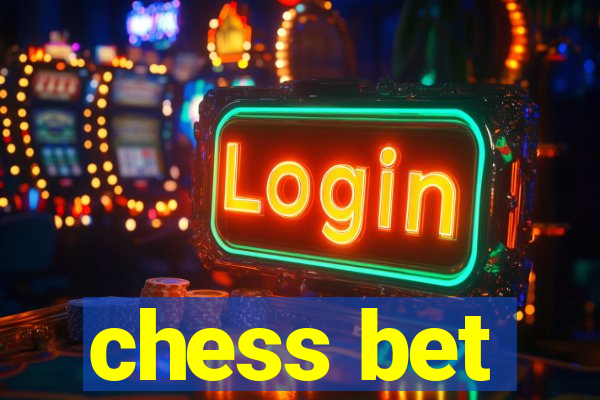 chess bet