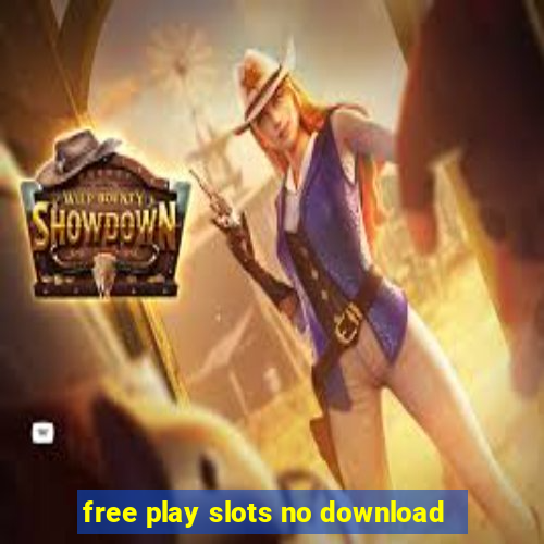 free play slots no download