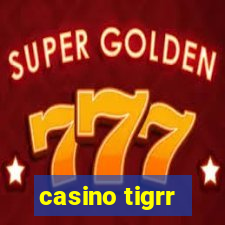 casino tigrr