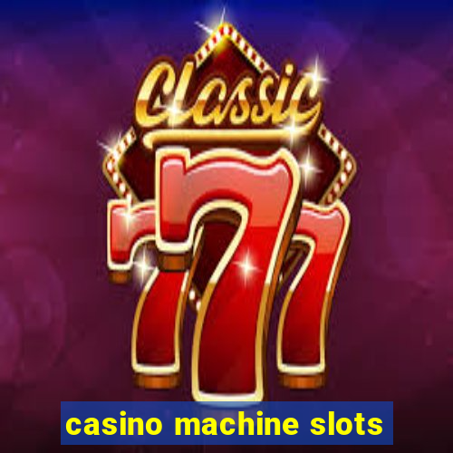 casino machine slots