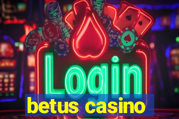 betus casino