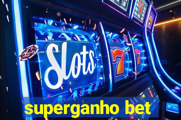 superganho bet