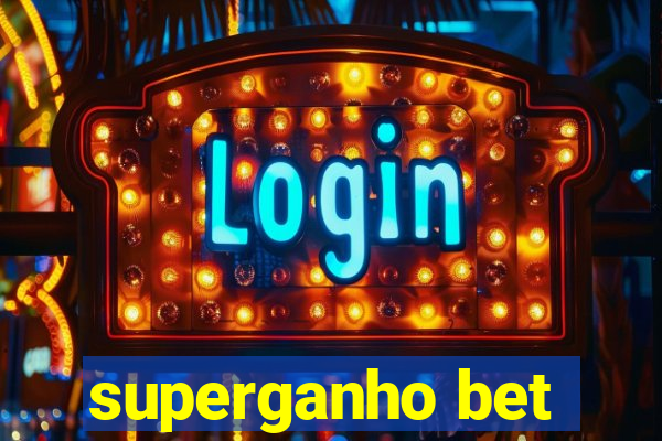 superganho bet