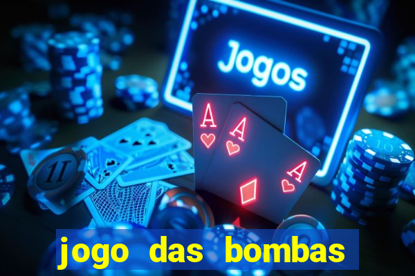 jogo das bombas que ganha dinheiro