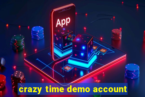 crazy time demo account