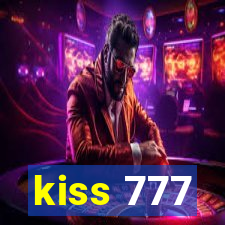 kiss 777