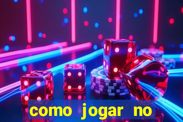 como jogar no esporte da sorte