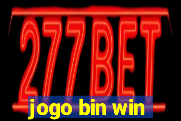 jogo bin win