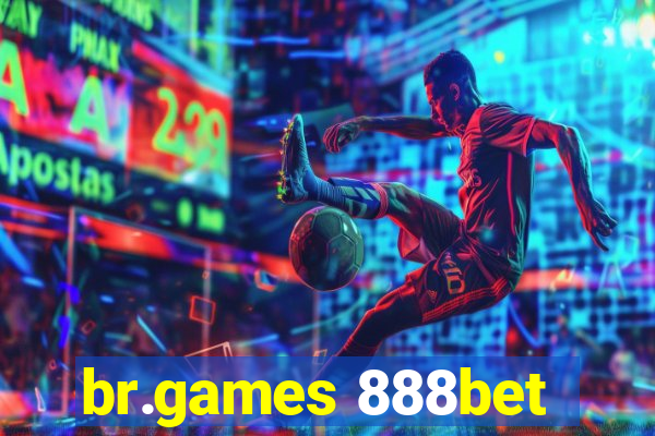 br.games 888bet