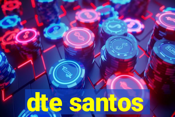 dte santos