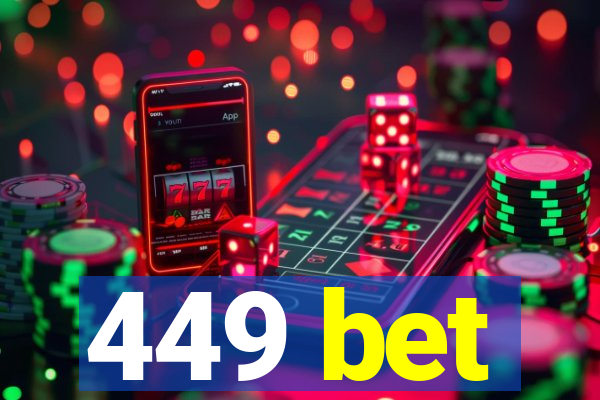 449 bet