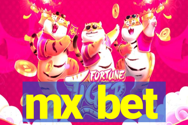 mx bet