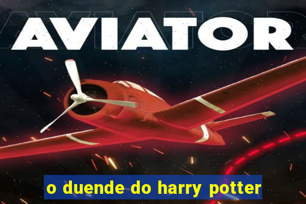 o duende do harry potter