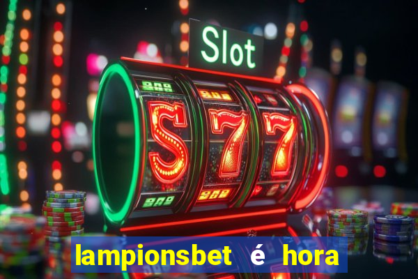 lampionsbet é hora do jogo