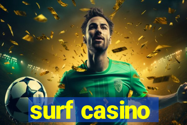 surf casino