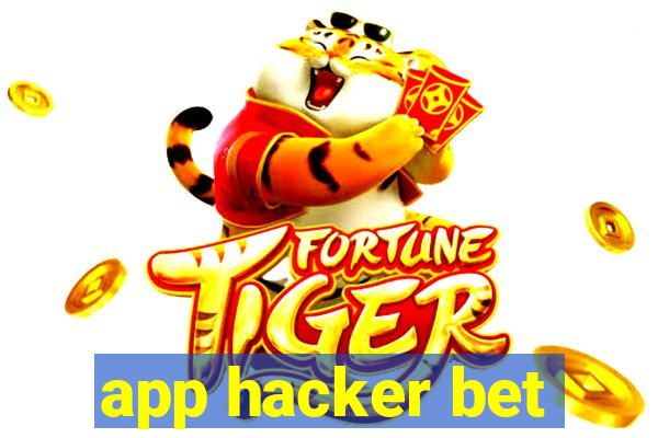 app hacker bet