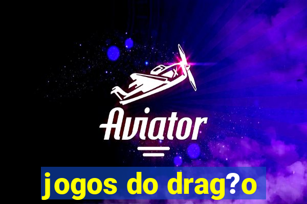 jogos do drag?o