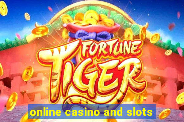 online casino and slots