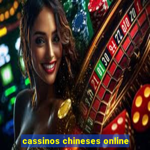 cassinos chineses online