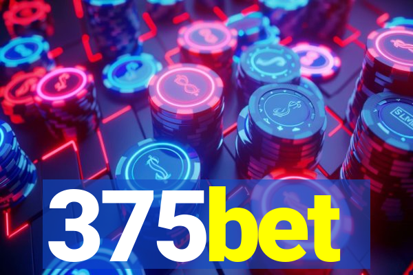 375bet