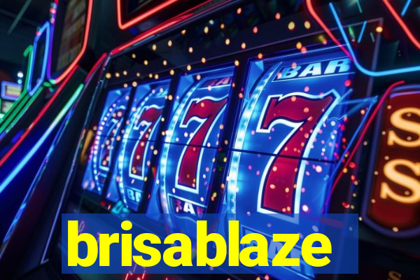 brisablaze