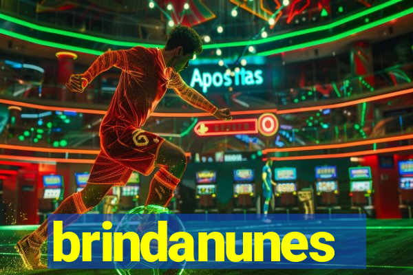 brindanunes