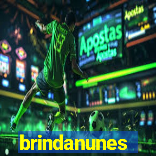 brindanunes