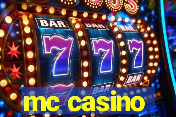 mc casino