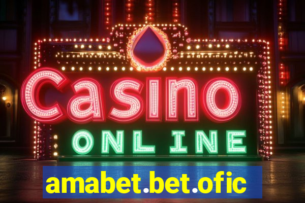 amabet.bet.oficial