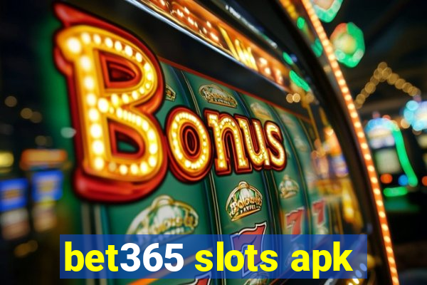 bet365 slots apk