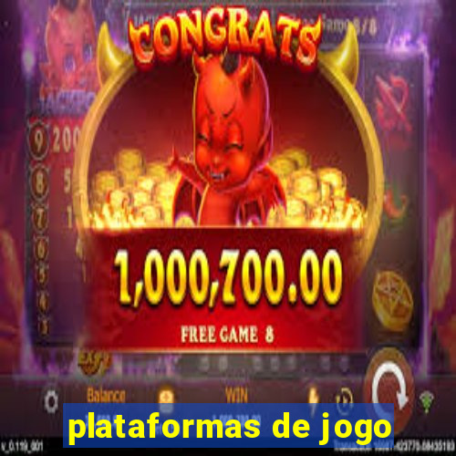 plataformas de jogo