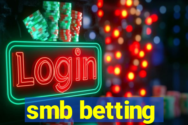 smb betting