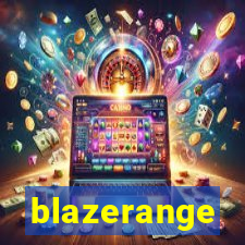 blazerange