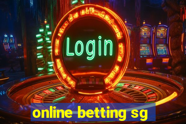 online betting sg