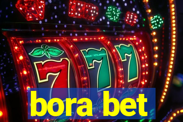 bora bet