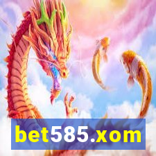 bet585.xom