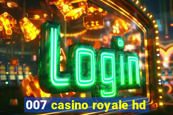 007 casino royale hd