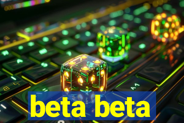 beta beta