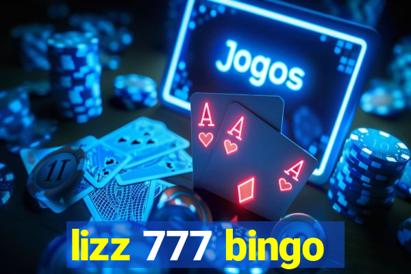 lizz 777 bingo