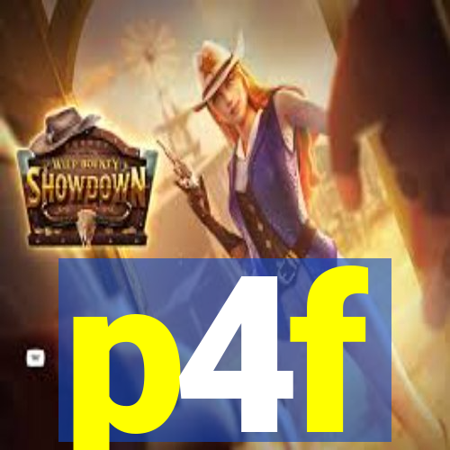 p4f