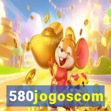 580jogoscom