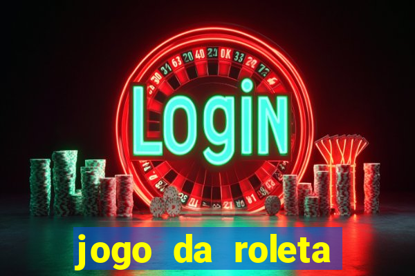 jogo da roleta esporte da sorte