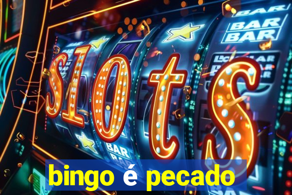 bingo é pecado