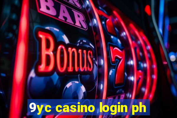 9yc casino login ph