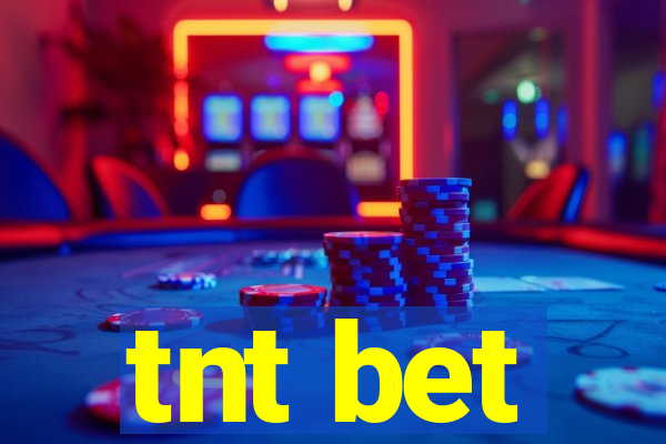 tnt bet