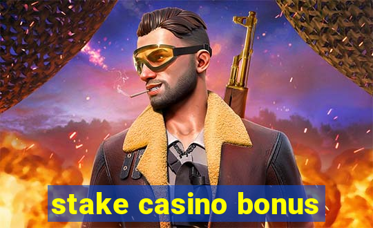 stake casino bonus