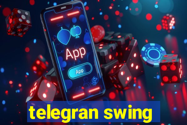 telegran swing