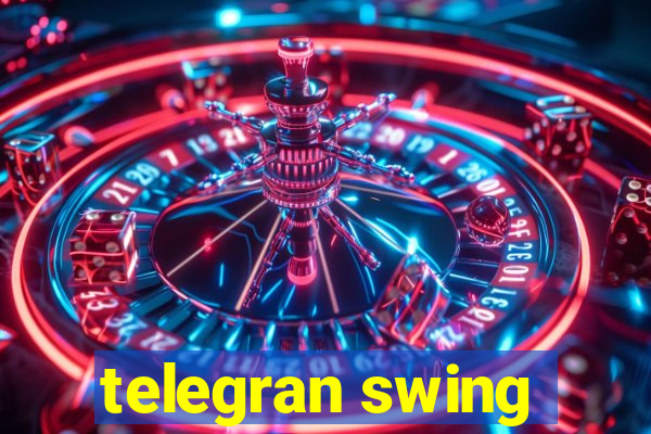 telegran swing