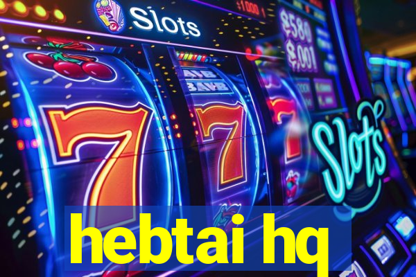 hebtai hq