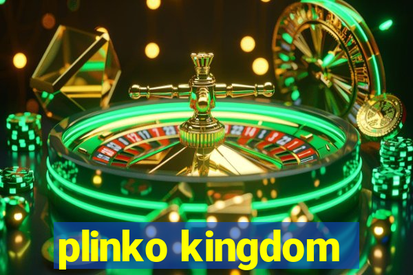 plinko kingdom